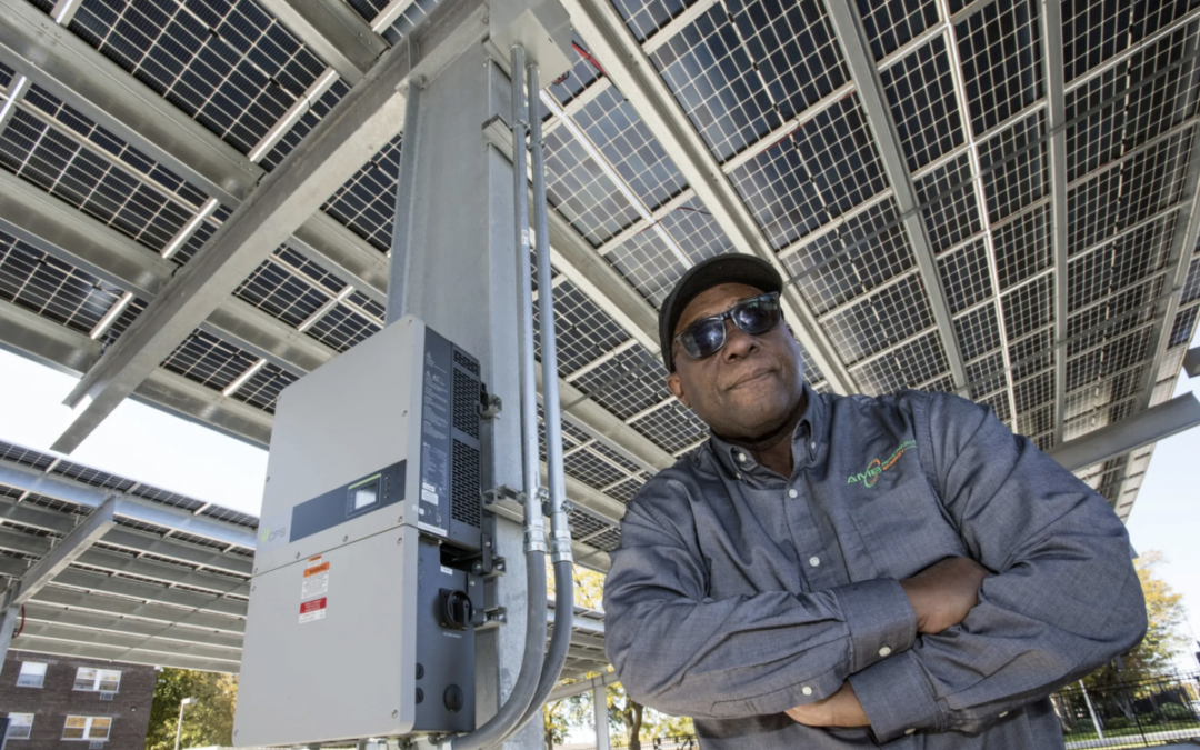 A Chicago Entrepreneur Uses Clean Energy To Create Opportunities In Disinvested Communities