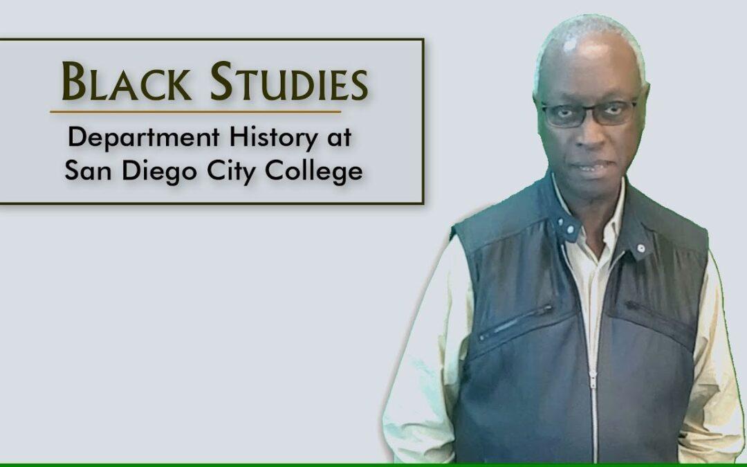 The Creation of Black Studies at San Diego City College