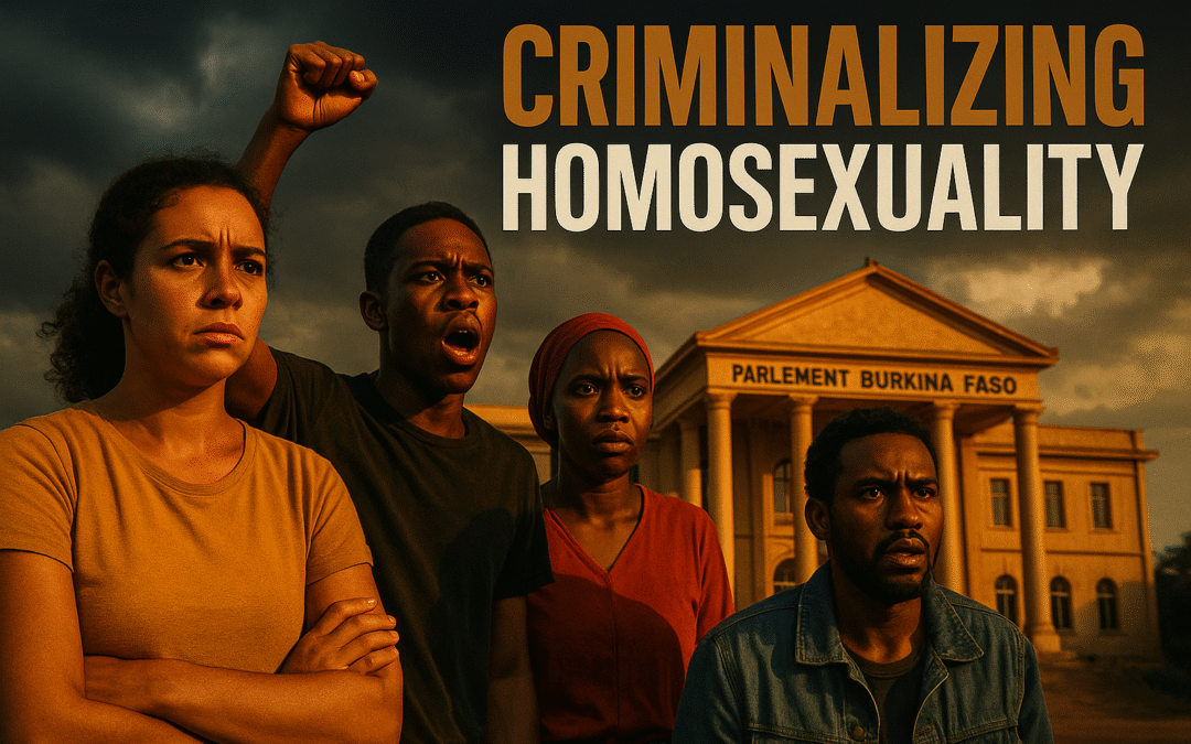 Burkina Faso Criminalizes Homosexuality: A Human Rights Concern