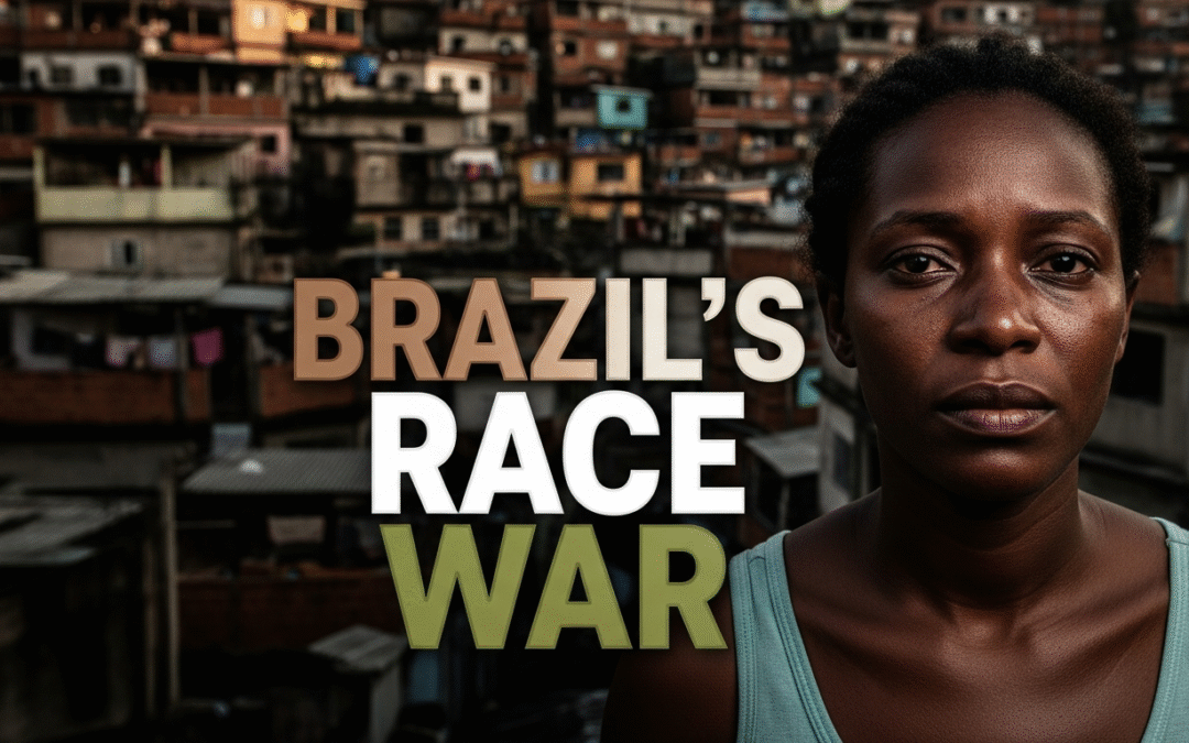 Brazil’s Race War: The History Behind the Headlines